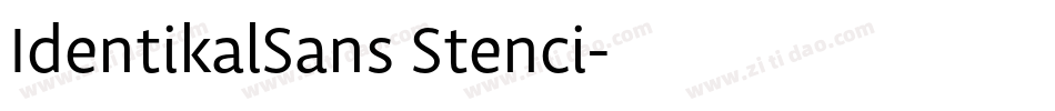 IdentikalSans Stenci字体转换